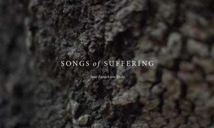 Songs of Suffering: A short film with Joni Eareckson Tada
